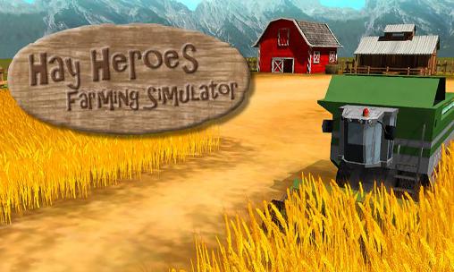 Hay heroes: Farming simulator poster