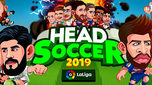Head soccer La Liga 2019: Best soccer games poster