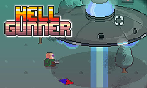 [Game Android] Hell gunner shooter
