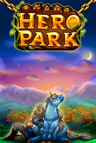 [Game Android] Hero Park