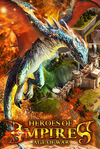 Heroes of empires: Age of war poster
