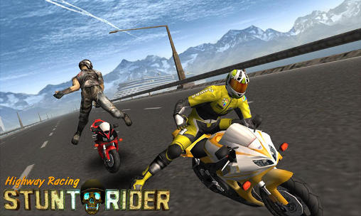Highway racing: Stunt rider. Rash poster