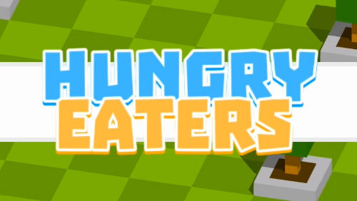 Hungry eaters poster