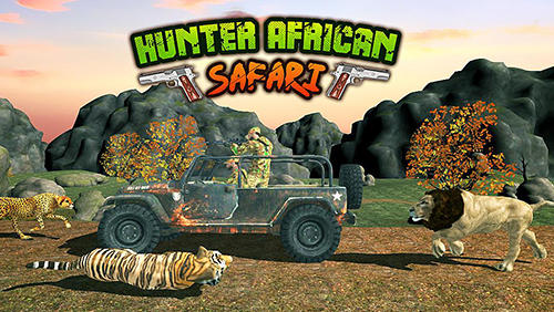 Hunter: African safari poster