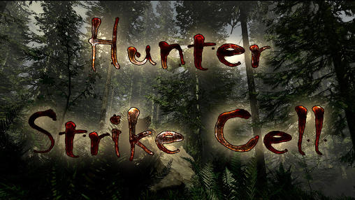 Hunter strike cell poster