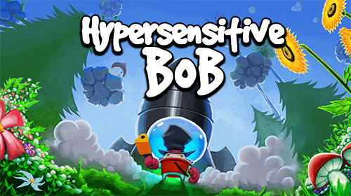 Hypersensitive Bob poster
