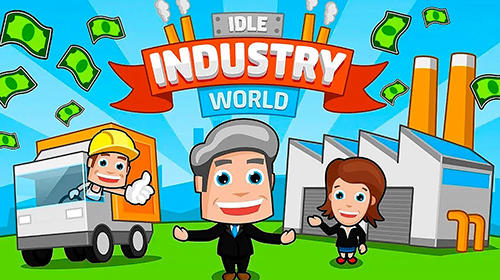 Idle industry world poster