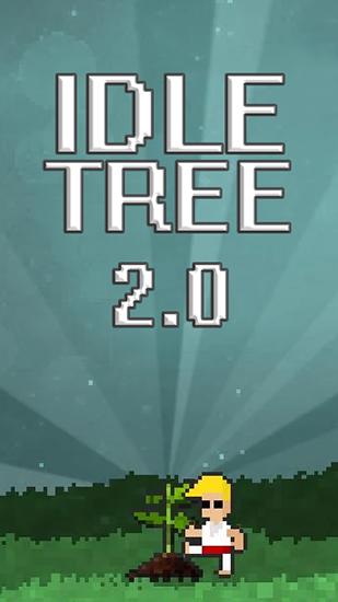 Idle tree 2.0 poster