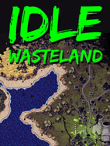 Idle wasteland poster