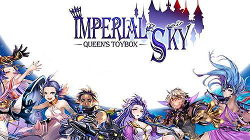 Imperial sky: Queen's toybox poster