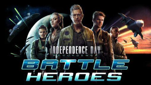 Independence day resurgence: Battle heroes poster
