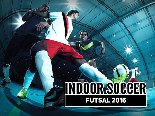 Indoor soccer futsal 2016 poster