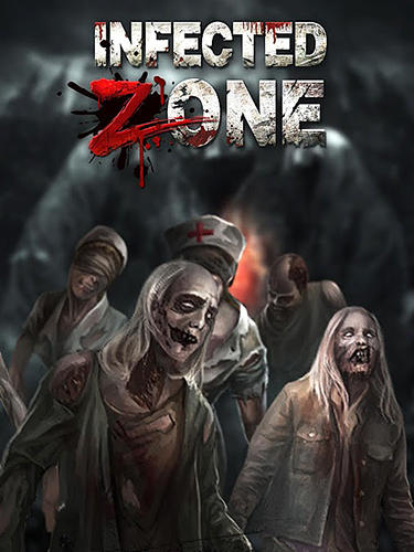 Infected zone poster