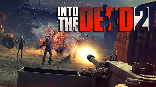 Into the dead 2 poster