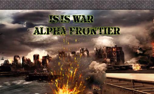 ISIS war: Alpha frontier poster