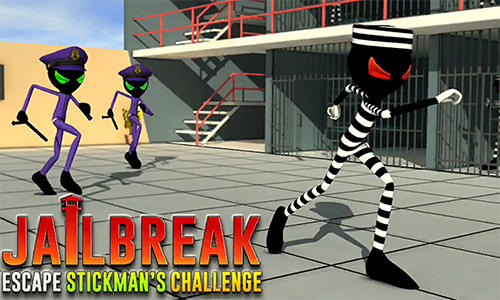 Jailbreak escape: Stickman's challenge poster
