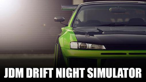 JDM: Drift night simulator poster