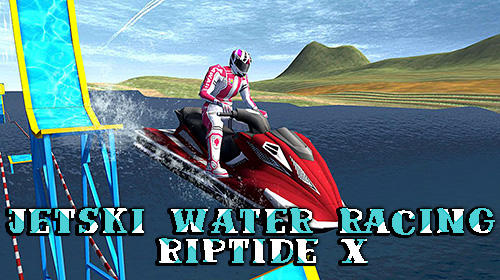 Jetski water racing: Riptide X poster