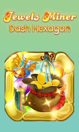 Jewels miner: Dash hexagon poster