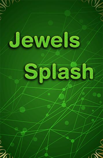 Jewels splash poster