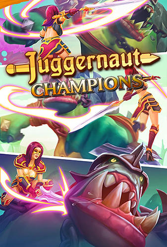 Juggernaut champions poster