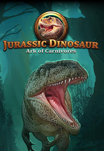 Jurassic dinosaur: Ark of carnivores poster