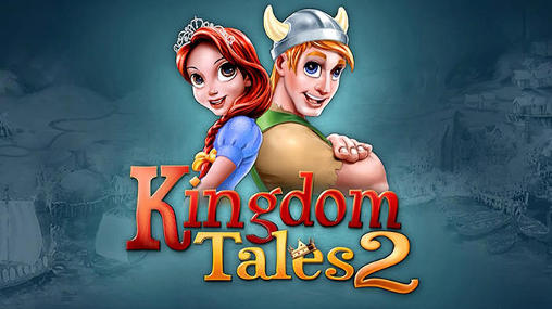 Kingdom tales 2 poster