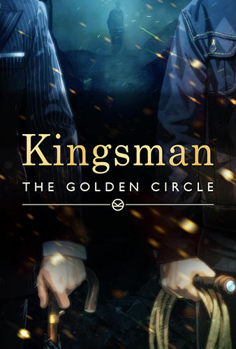 Kingsman: The golden circle game poster