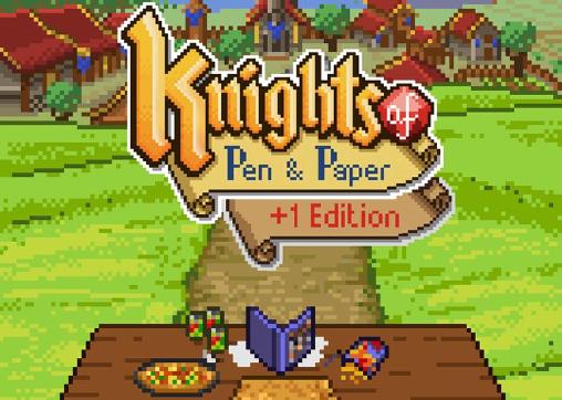 [Game Android] Knights of Pen &amp; Paper +1