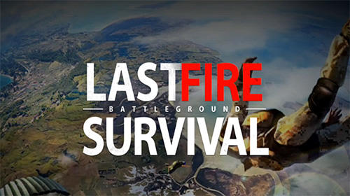 Last fire survival: Battleground poster