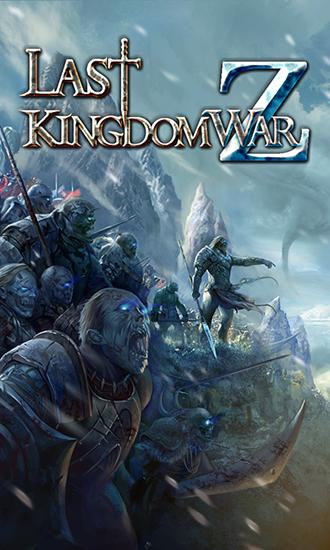 Last kingdom: War Z poster