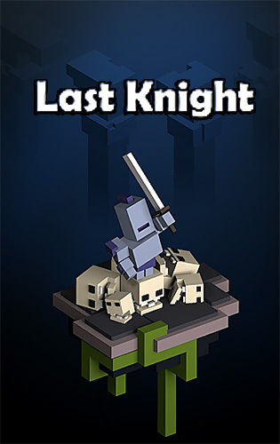 Last knight: Skills upgrade game poster