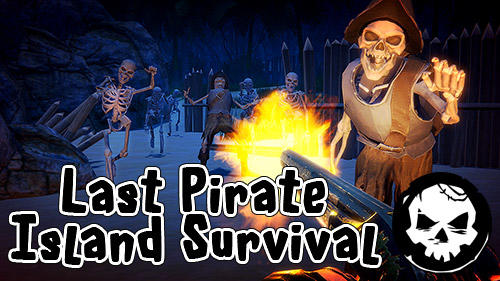 Last pirate: Island survival poster