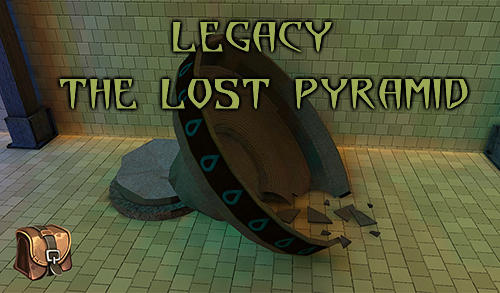 Legacy: The lost pyramid poster