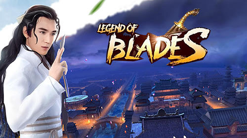 Legend of blades poster