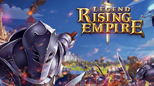 Legend: Rising empire poster