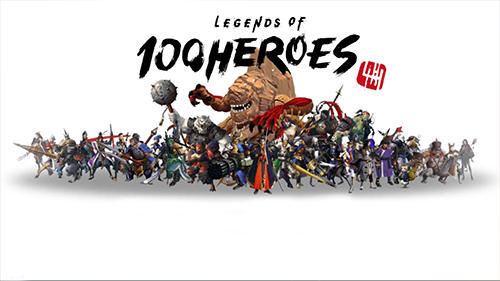 Legends of 100 heroes poster