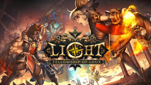 Light: Fellowship of Loux poster