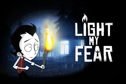 Light my fear poster