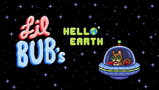 Lil bub's hello Earth poster