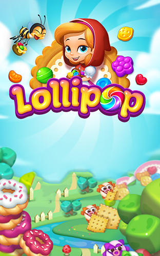 Lollipop: Sweet taste match 3 poster