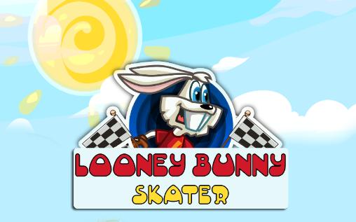 Looney bunny skater poster