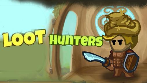 Loot hunters poster