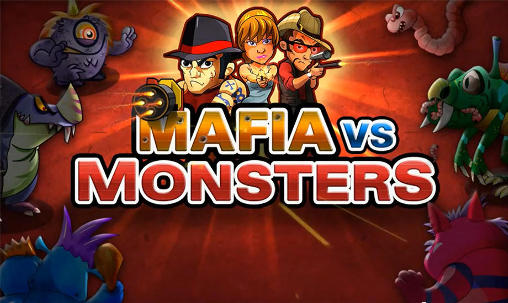 Mafia vs monsters poster