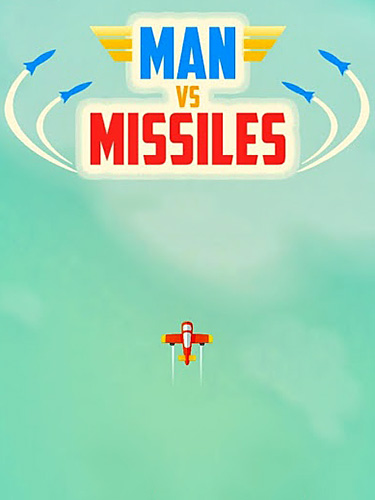 Man vs. missiles poster