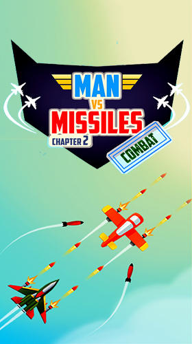 Man vs missiles: Combat poster