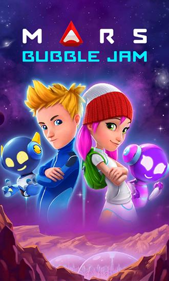 Mars: Bubble jam poster