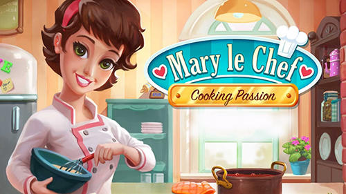 Mary le chef: Cooking passion poster