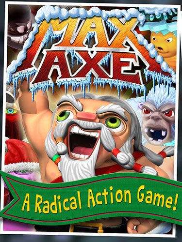 Max axe poster