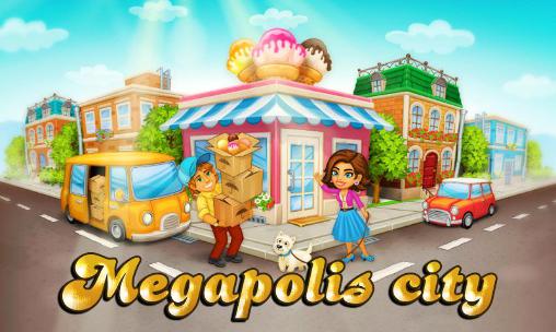 Megapolis city: Village to town poster